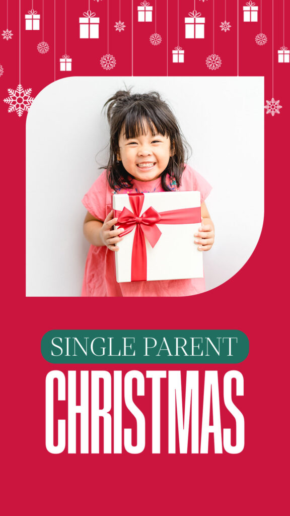 Single Parent Christmas Life Fellowship Church